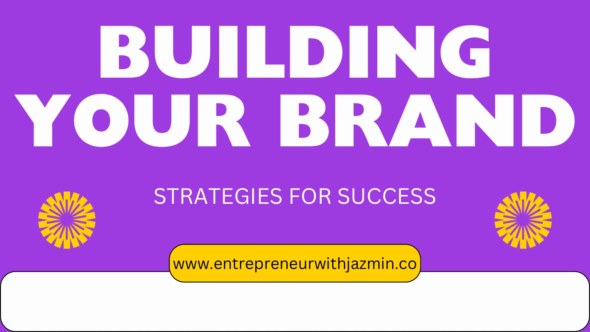 Building your Brand: Strategies for Success